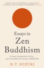 Essays in Zen Buddhism