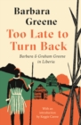 Too Late to Turn Back