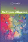 The Promise of Happiness