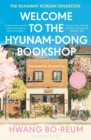 Welcome to the Hyunam-dong Bookshop : The heart-warming Korean sensation