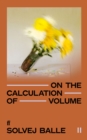 On the Calculation of Volume II : 'Impossible to put down.' Kate Briggs