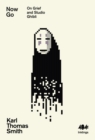 Now Go : On Grief and Studio Ghibli 13