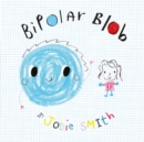 Bipolar Blob