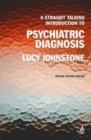 A Straight Talking Introduction to Psychiatric Diagnosis (second edition)