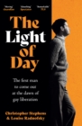The Light of Day : the moving true story of the first man to come out as gay