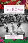 The Roma : A Travelling History