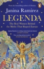 Legenda : The Real Women Behind the Myths That Shaped Europe