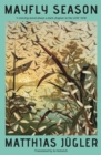 Mayfly Season