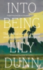 Into being : The radical craft of memoir and its power to transform