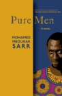 Pure Men : A Novel