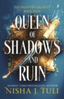 Queen of Shadows and Ruin : A spicy and thrilling fantasy romance